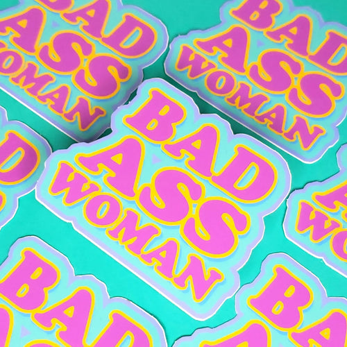 Bad Ass Woman Sticker