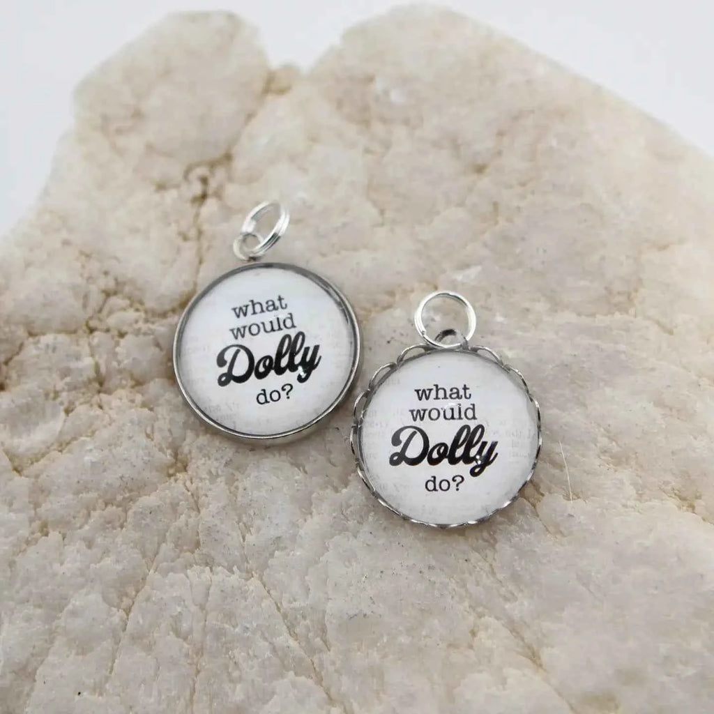 What Would Dolly Do Round Charm with Stainless Steel Curb Chain Necklace