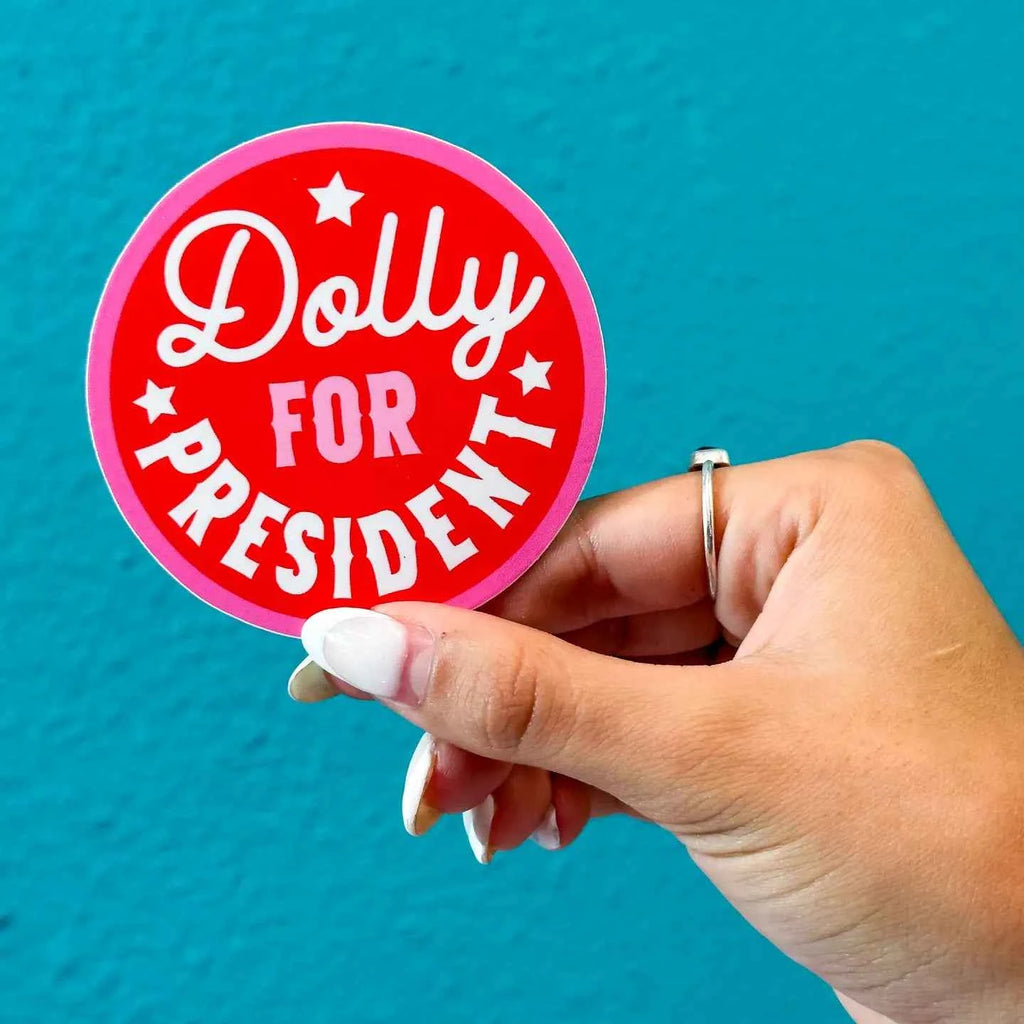 Dolly for President Sticker