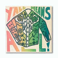 Y'all Means All - 10" X 10"