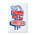 Pour Yourself A Cup of Ambition - 11" X 17"