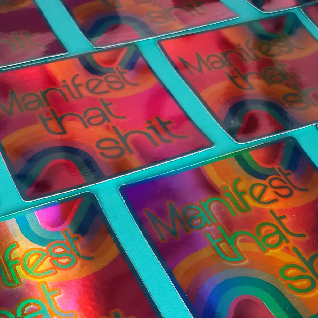 Manifest That S**T Sticker