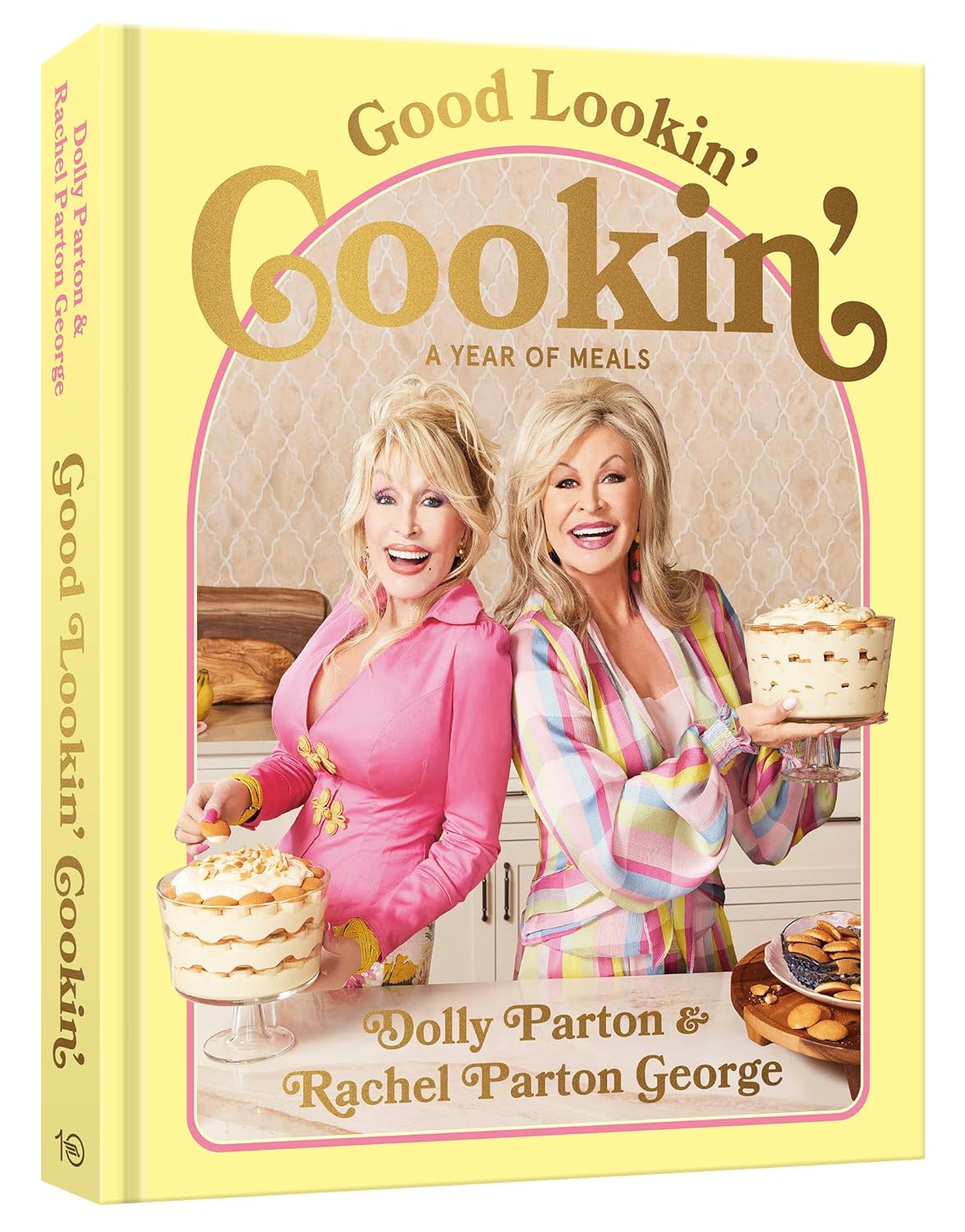 Good Lookin' Cookin': A Year of Meals, Hardcover