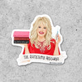 Dolly Parton Rhinestone Resistance Vinyl Sticker