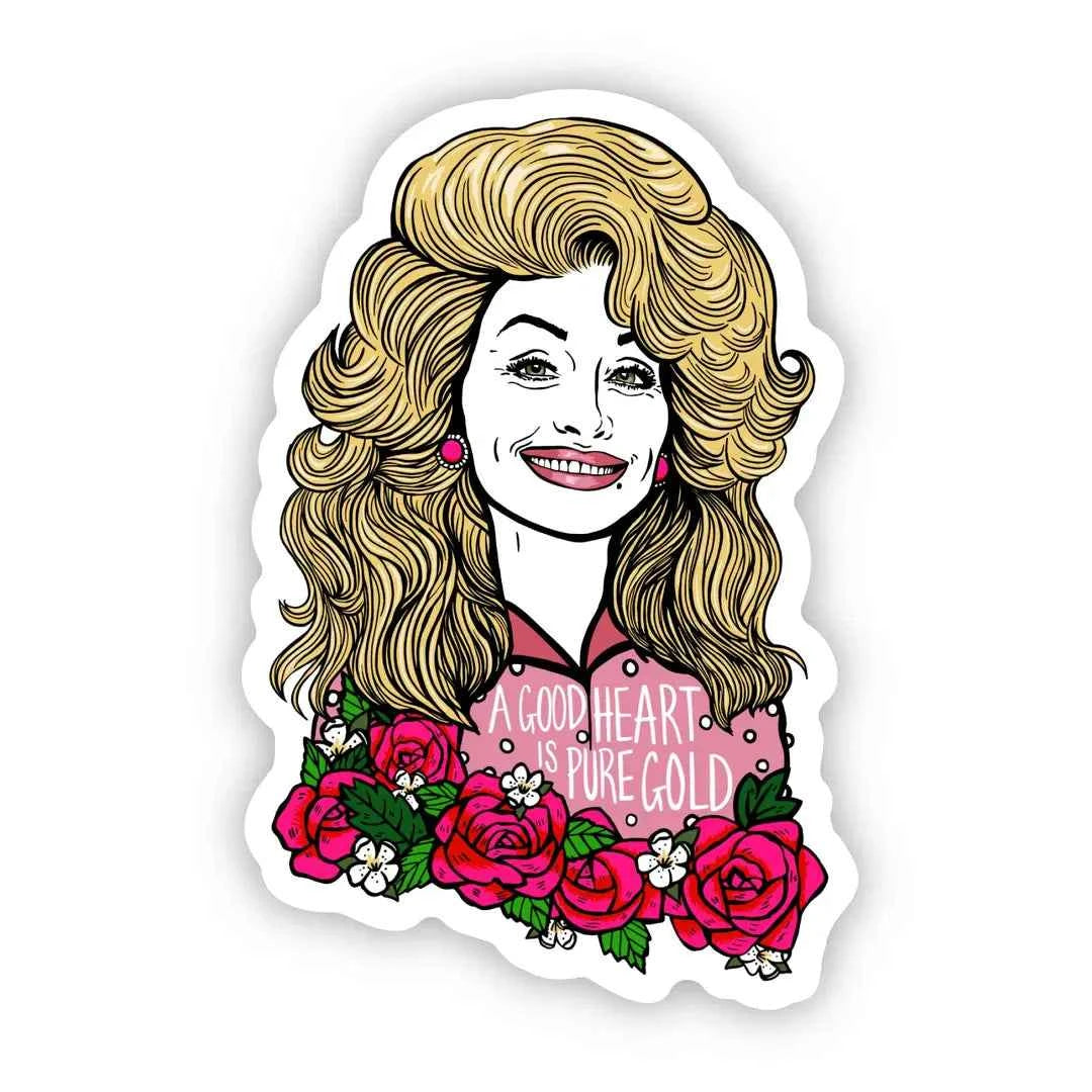 "A Good Heart Is Pure Gold" Dolly Sticker