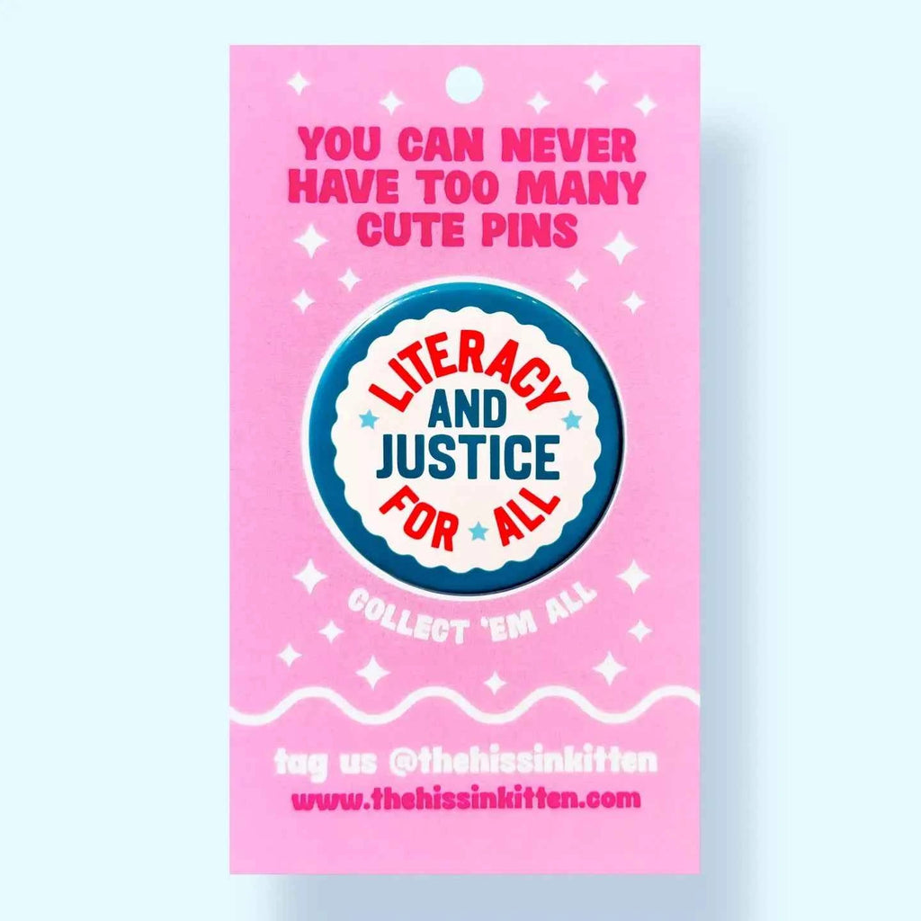 Literacy and Justice for All Button Pin, 1.25"