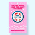 Literacy and Justice for All Button Pin, 1.25"