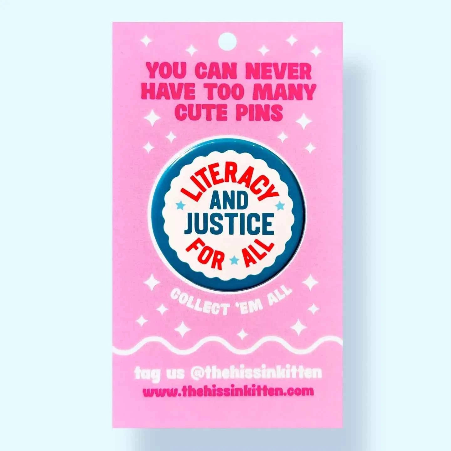 Literacy and Justice for All Button Pin, 1.25"