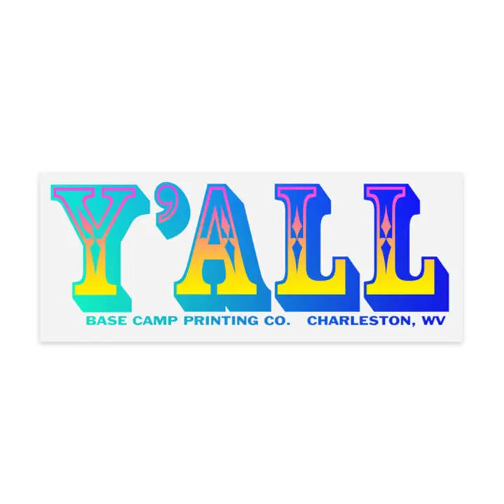 Y'all Clear Back Sticker